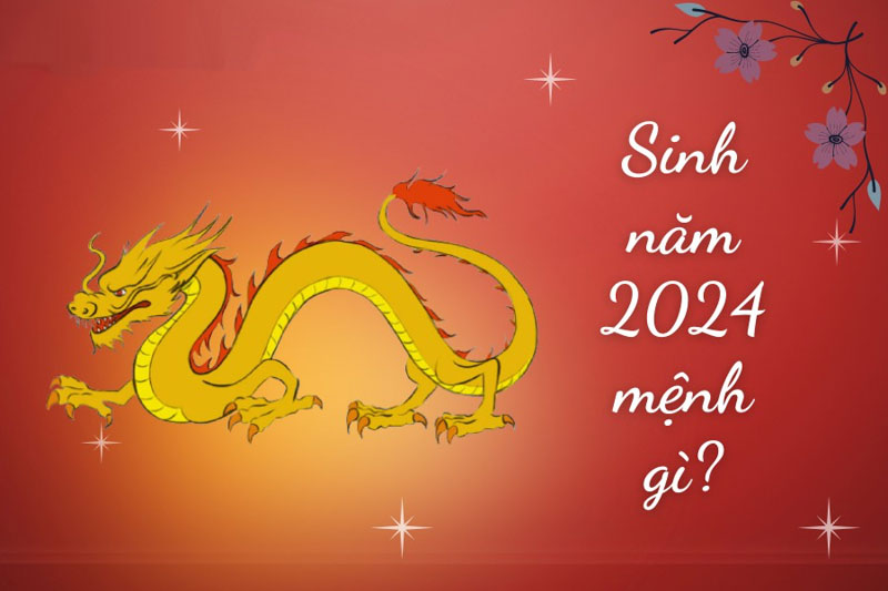 2024 tuổi con gì? Những điều bạn cần biết về năm Giáp Thìn