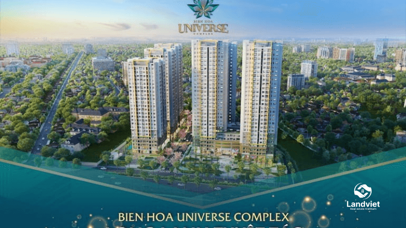 Biên Hòa Universe Complex - Dự án căn hộ cao cấp đáng sống nhất Biên Hòa